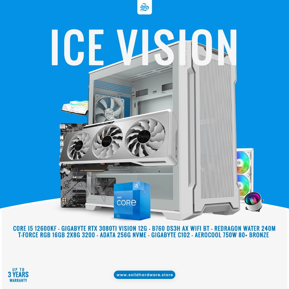 ICE VISION | CORE I5 12600KF + RTX 3080 TI 12G