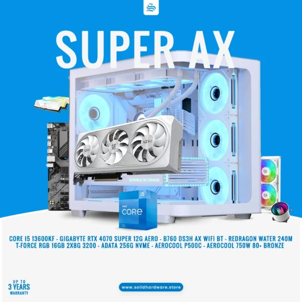SUPER AX | CORE I5 13600KF + RTX 4070 SUPER 12G