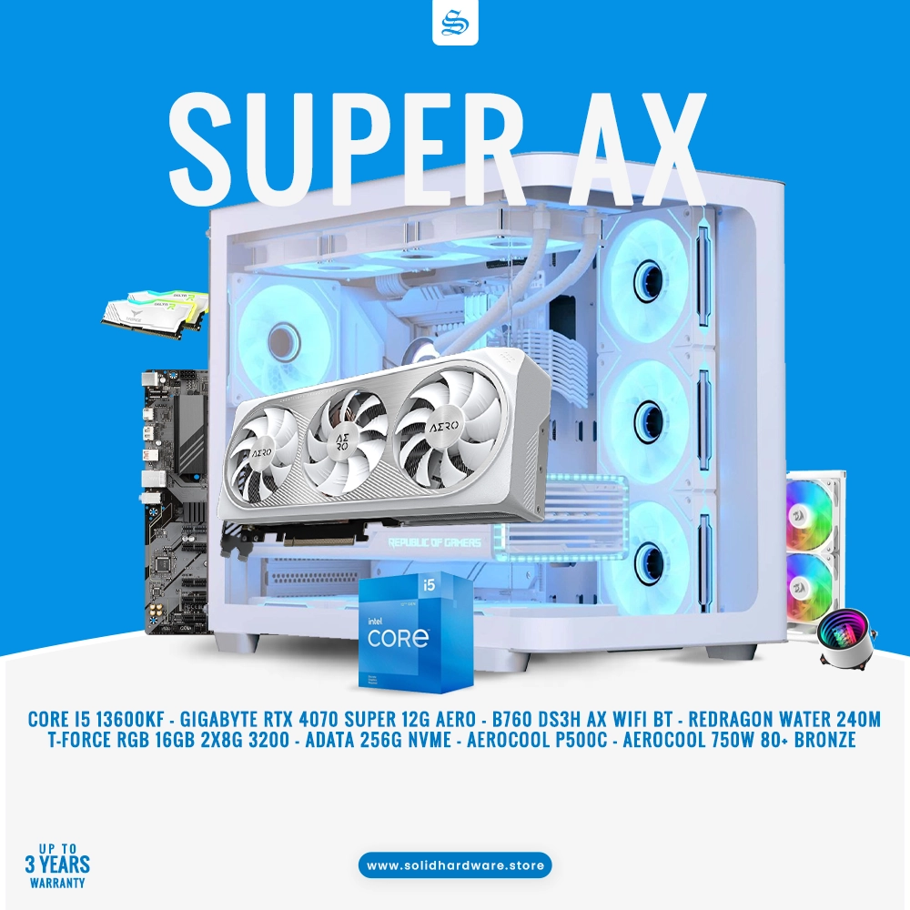 SUPER AX | CORE I5 13600KF + RTX 4070 SUPER 12G