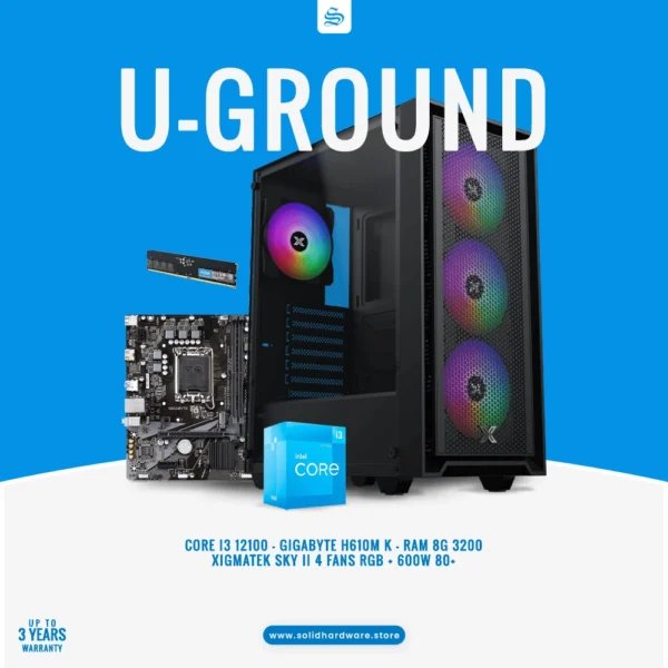 U-GROUND | CORE I3 12100 Build (DDR4 PCIE 4.0)